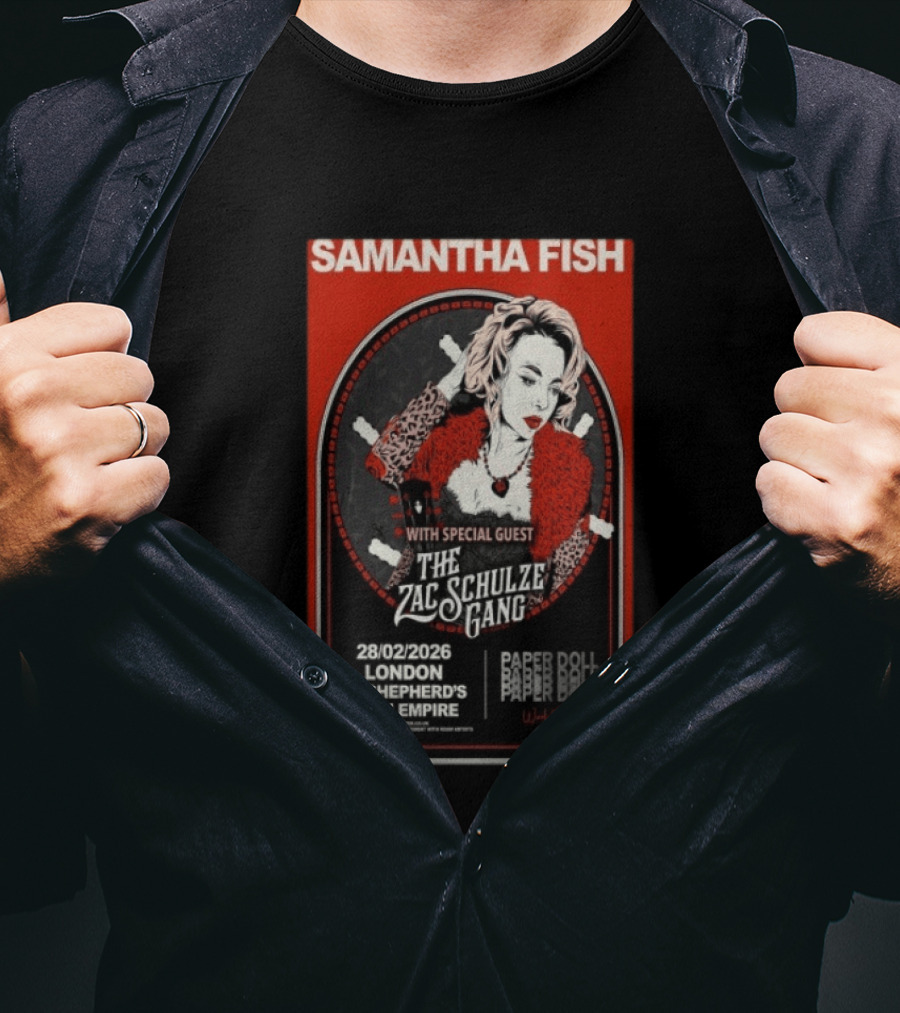 Samantha Fish London 2026 O2 Shepherd's Bush Empire With Zac Schulze Gang T-Shirt