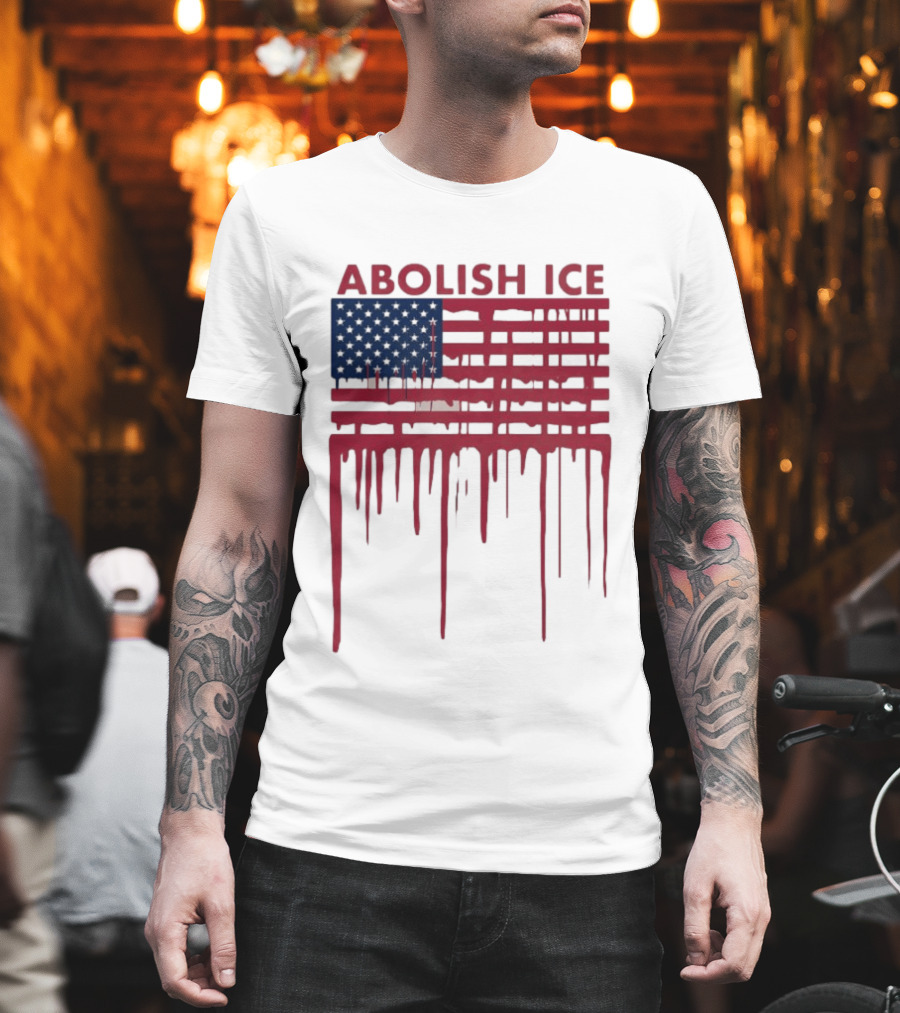 Abolish ICE Dripping American Flag Blood Effect T-Shirt