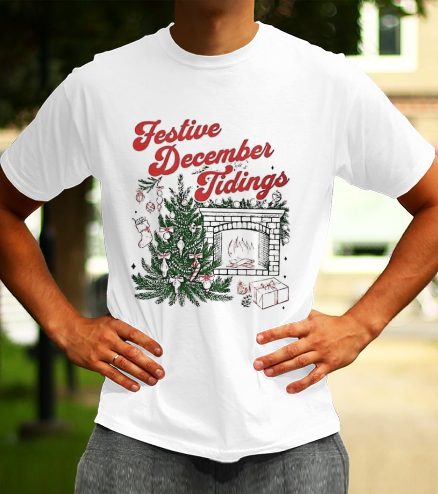 Festive December Tidings Christmas Tree Fireplace Holiday T-Shirt