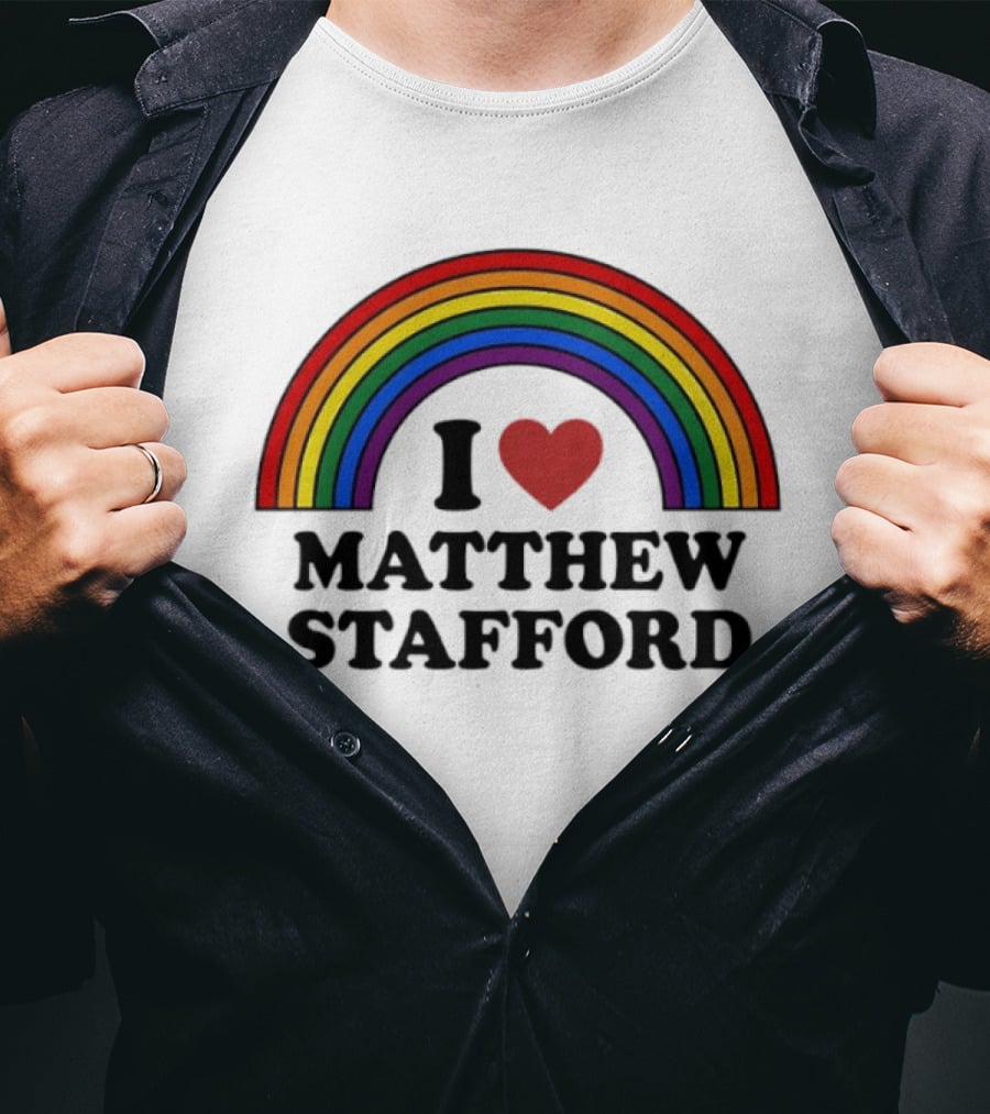 I Love Matthew Stafford Rainbow Heart Fan T-Shirt