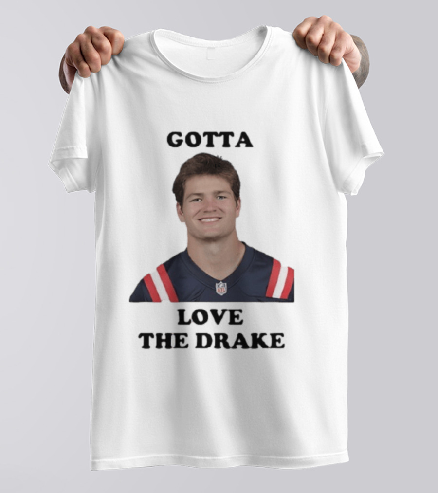 Gotta Love The Drake Football Star T-Shirt