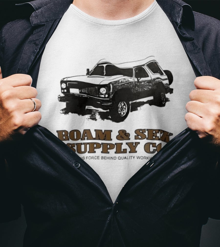 Roam & Sek Supply Co Classic Car Thriving Force Behind Quality Workwear T-Shirt
