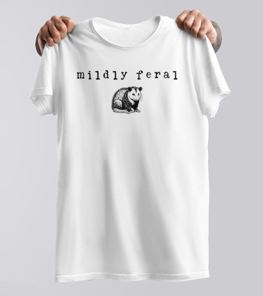 Mildly Feral Possum T-Shirt