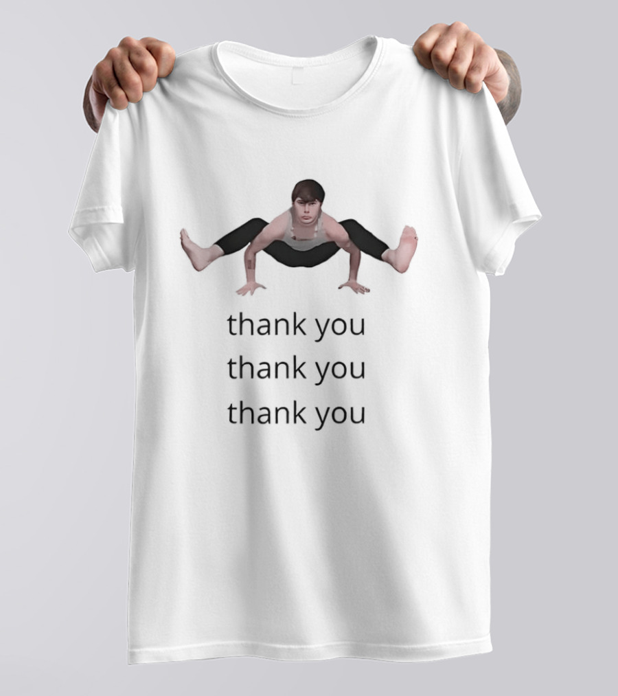 Noah Huels Thank You Thank You Thank You Ironic Meme T-Shirt