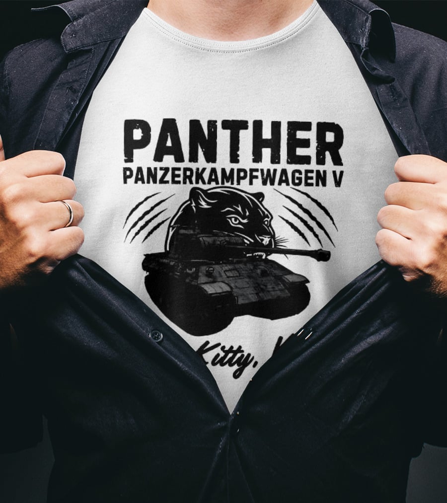 Panzerkampfwagen V Panther Tank Here Kitty Kitty T-Shirt