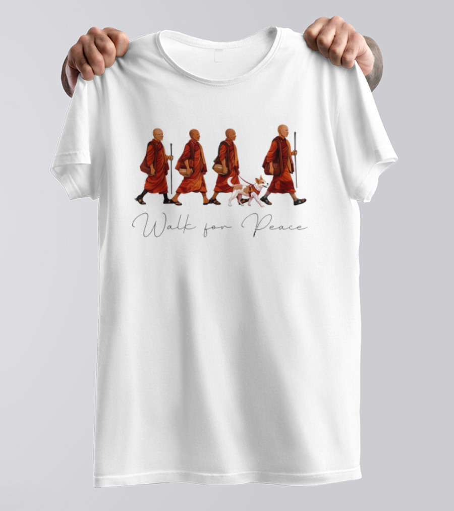 Peaceful Journey With Monks And Aloka Dog Walk For Peace T-Shirt