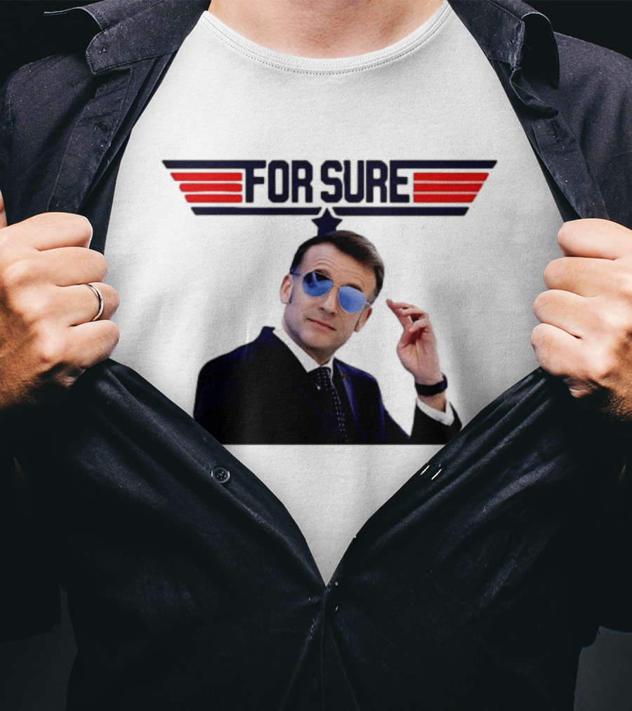 Emmanuel Macron For Sure Top Gun Parody Aviator Sunglasses T-Shirt