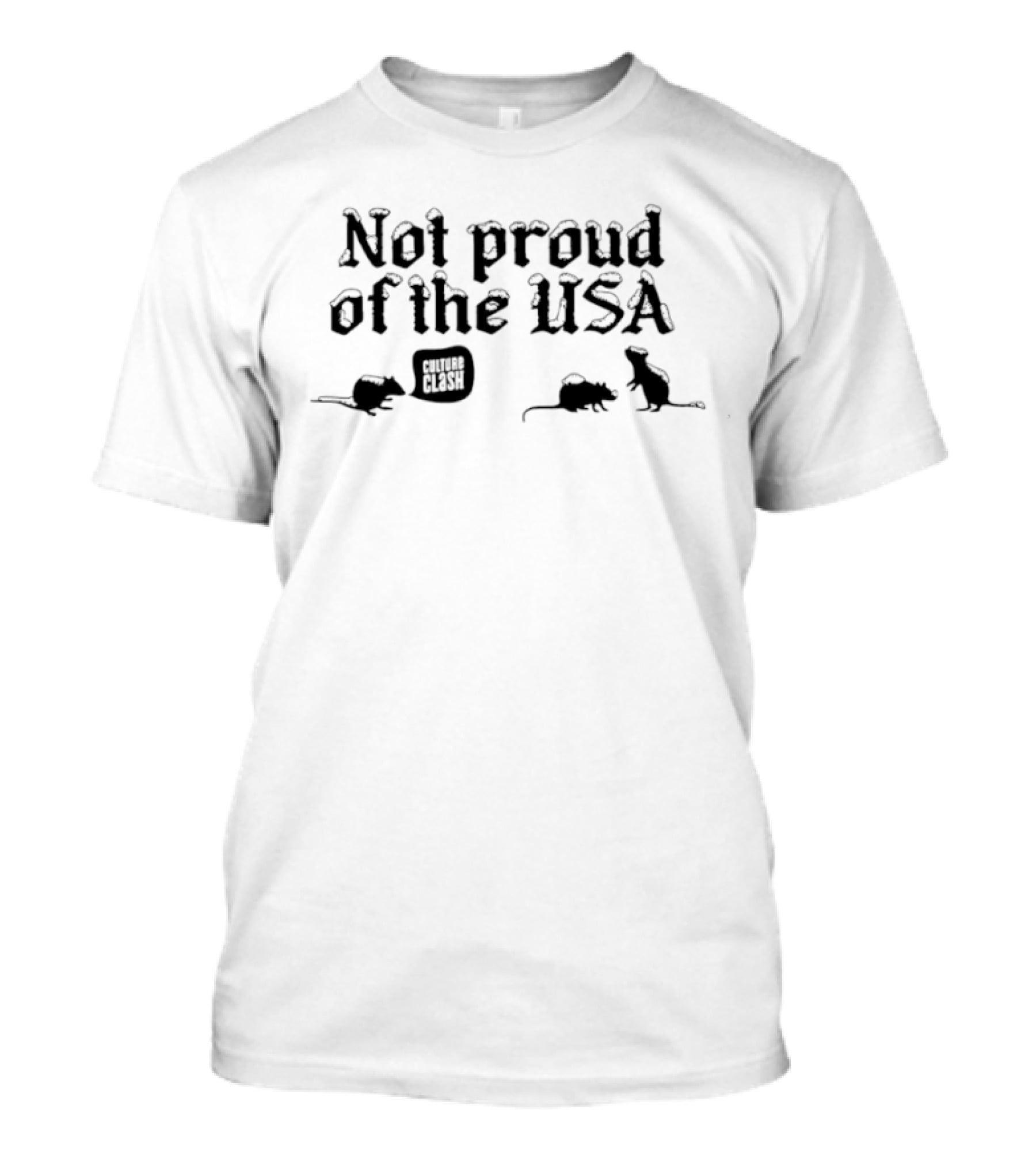 Not Proud Of The USA Rat T-Shirt