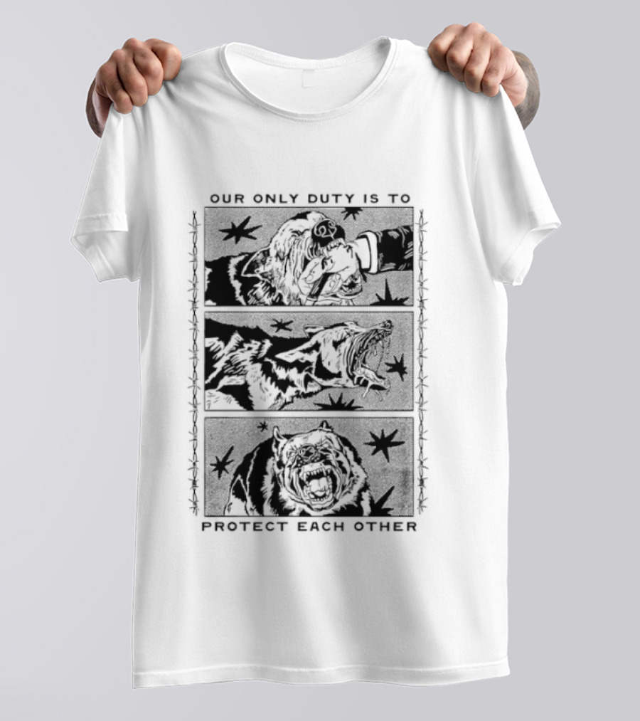 Our Only Duty Is To Protect Each Other Snarling Dog Sequence T-Shirt