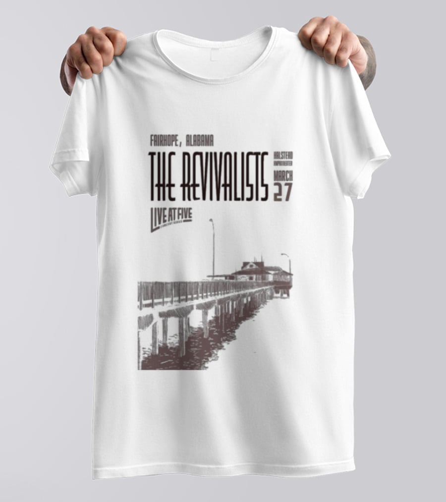The Revivalists March 27 2026 Fairhope Alabama Steamboat T-Shirt