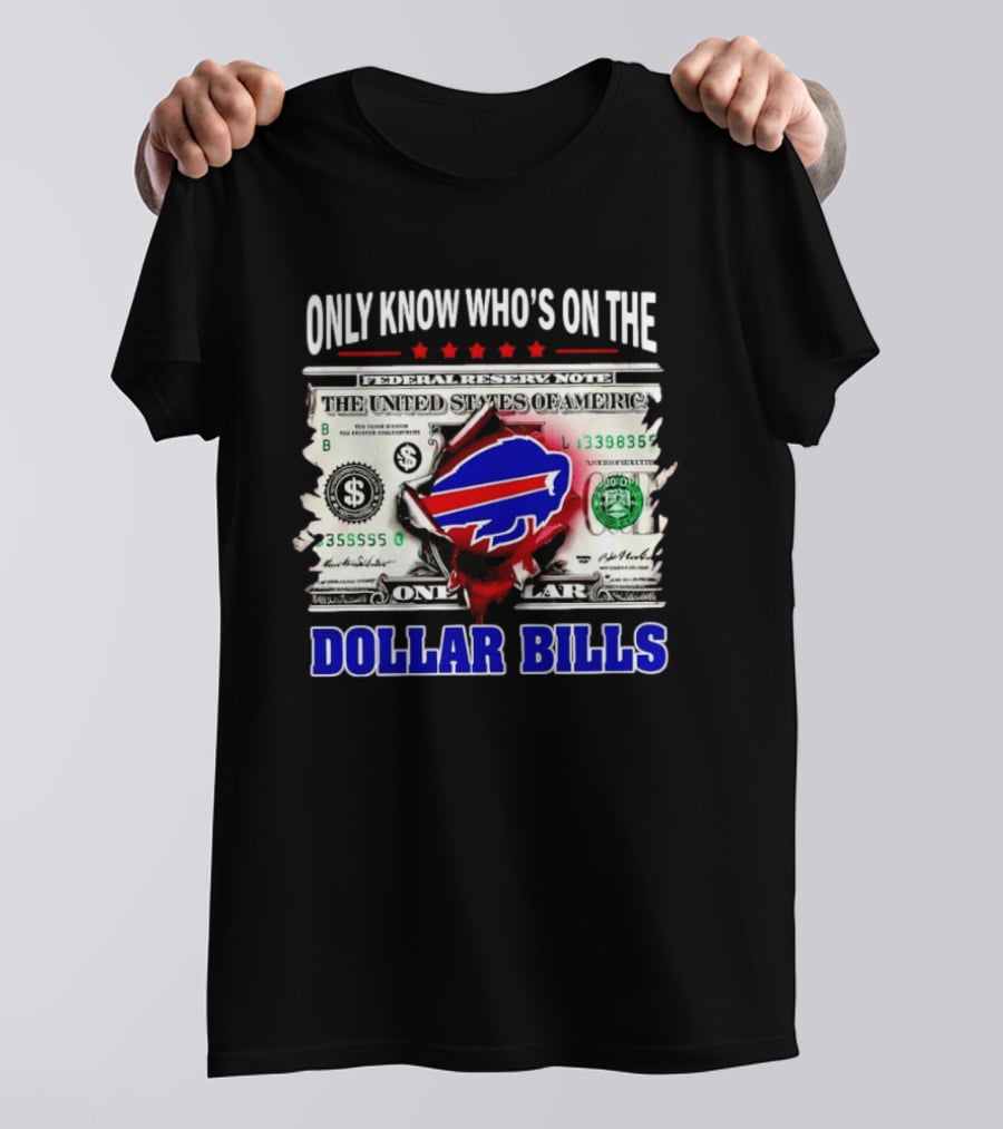 Only Know Who's On The Dollar Bills Federal Reserve Note United States Of America T-Shirt