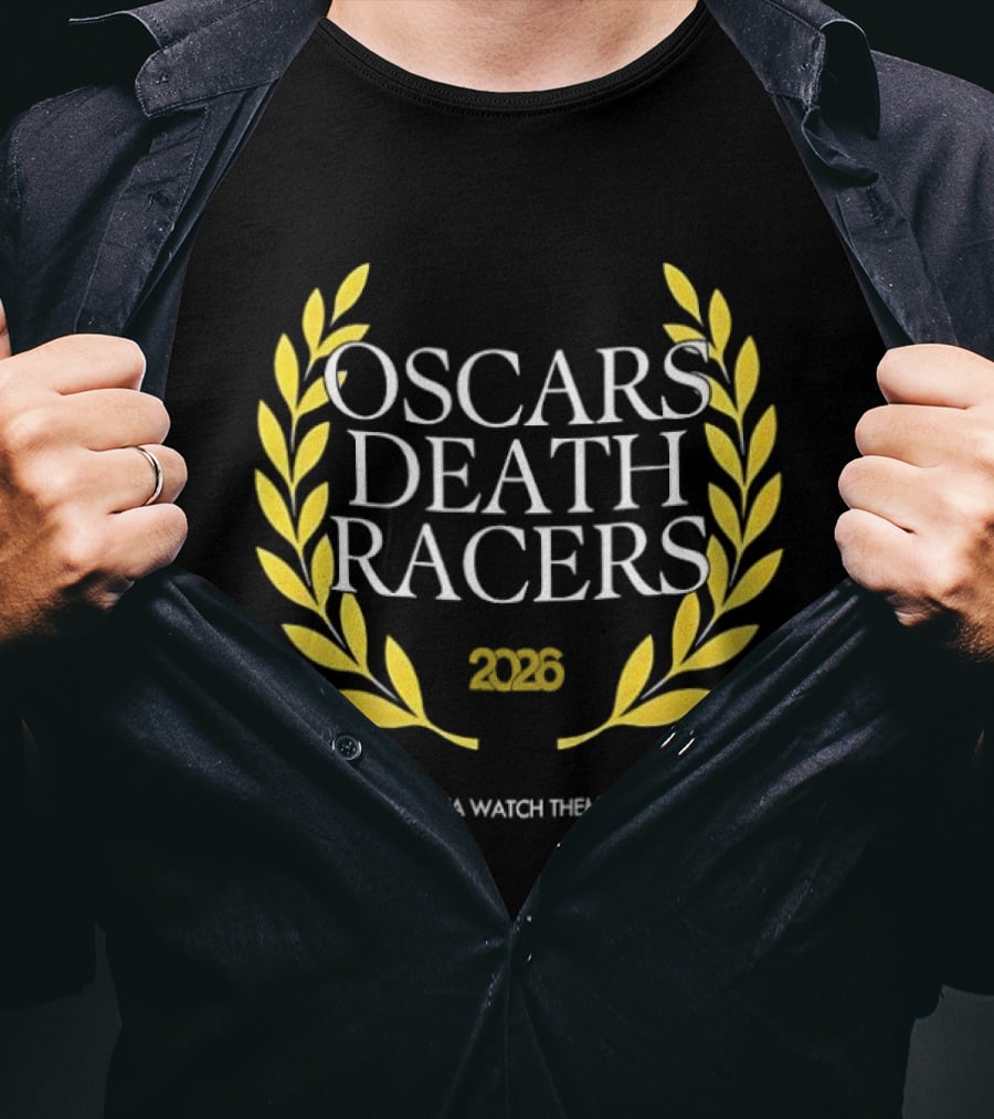 Oscars Death Racers 2026 Gotta Them All T-Shirt
