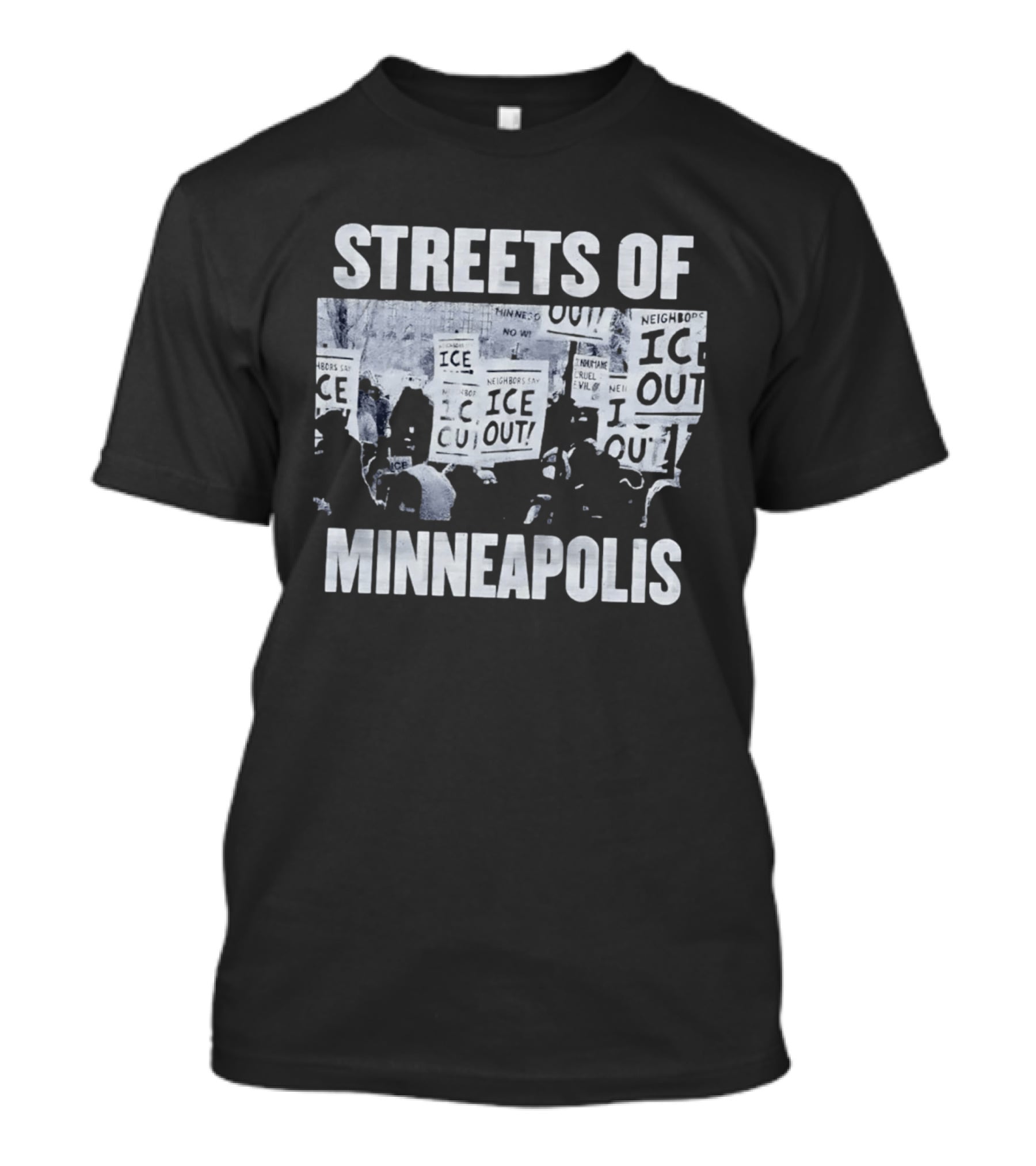 Streets Of Minneapolis Neighbors Say Ice Out T-Shirt