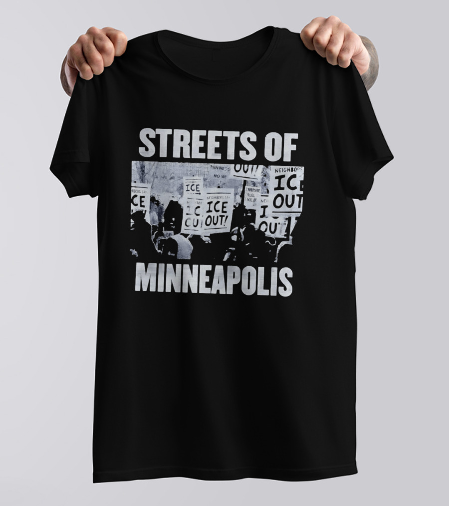 Streets Of Minneapolis Neighbors Say Ice Out T-Shirt