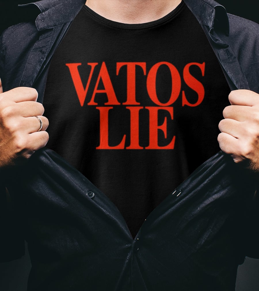 Vatos Lie Bold Red T-Shirt