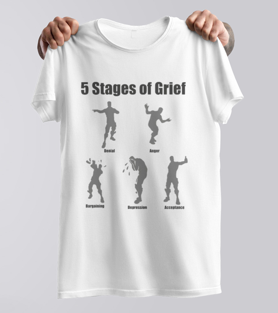 5 Stages Of Grief Denial Anger Bargaining Depression Acceptance Dancing Poses T-Shirt