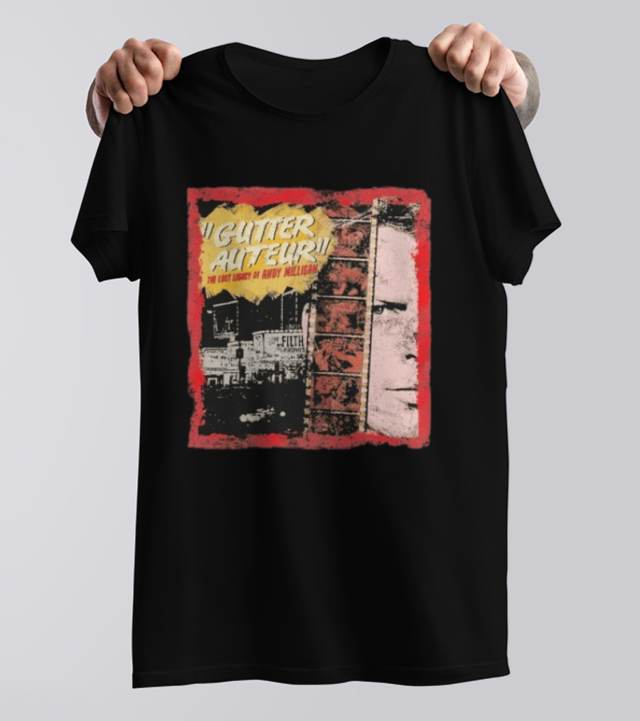 Gutter Auteur The Lost Legacy Of Andy Miligan Filmmaker Tribute With Vintage Film Strip And Urban Nightlife T-Shirt