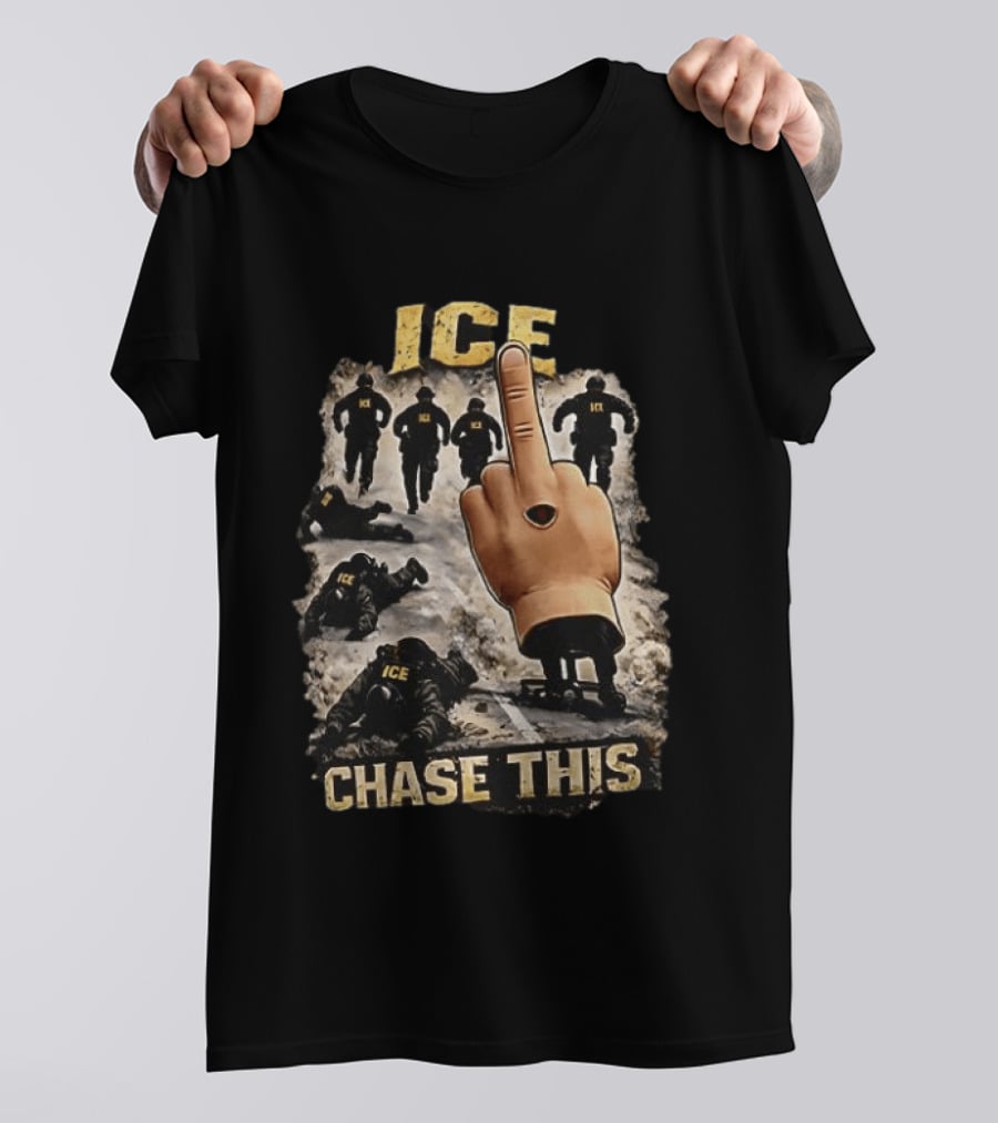 ICE Chase This Viral Foam Finger Protest T-Shirt