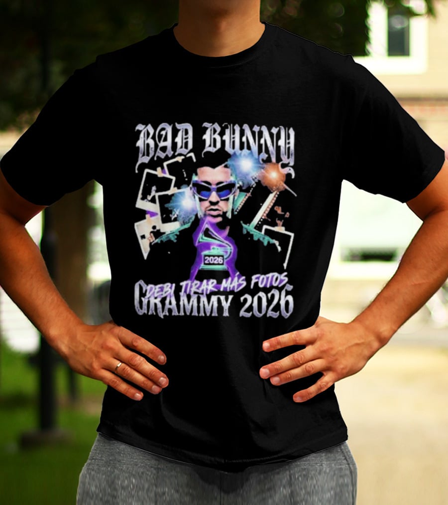 Bad Bunny Debi Tirar Mas Fotos Grammy 2026 T-Shirt