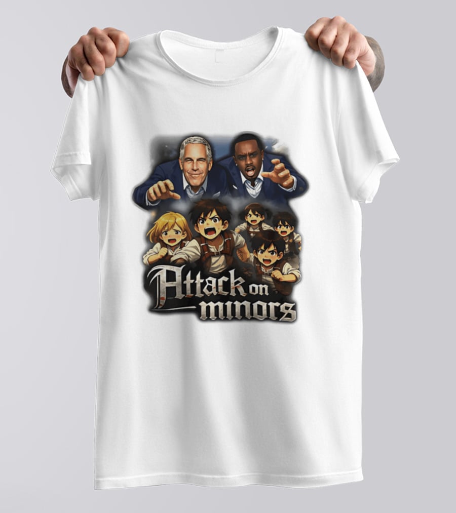 Attack On Minors Epstein And Diddy And T-Shirt