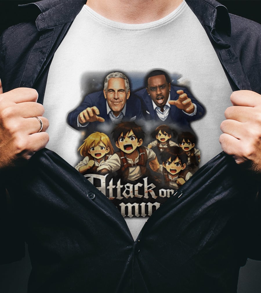 Attack On Minors Epstein And Diddy And T-Shirt