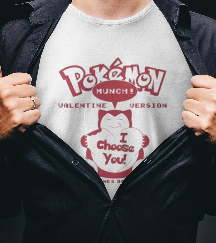 Pokémon Munch Snorlax Valentine's Day 2026 I Choose You Version T-Shirt