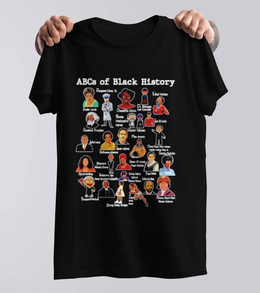 ABC's Of Black History Icons And Influential Figures Celebration T-Shirt