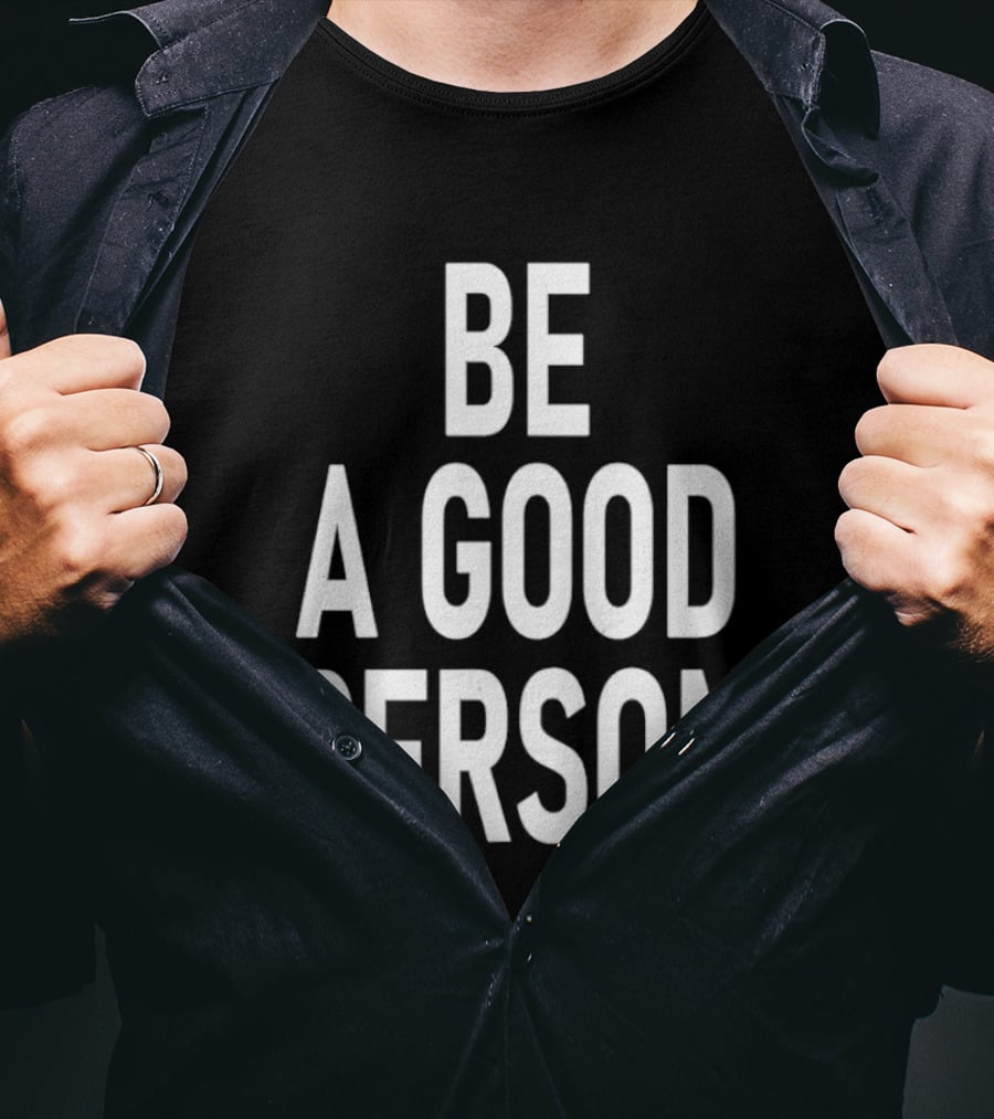 Dillon Brooks Be A Good Person T-Shirt