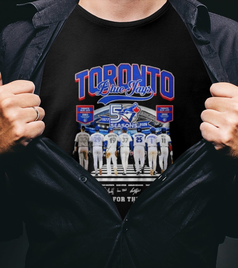 Toronto Blue Jays Blue 50 Seasons 1977 To 2026 Commemorative Signatures Thank You For The Memories T-Shirt