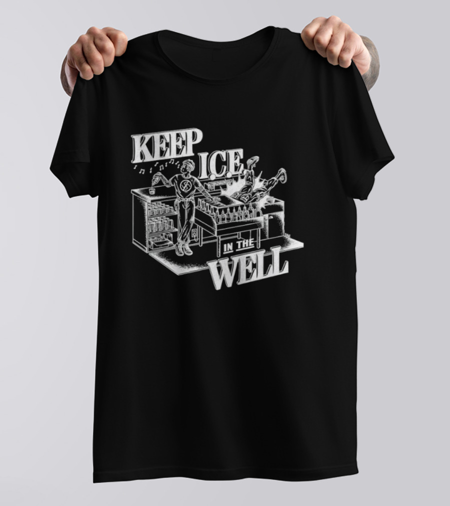 Keep Ice In Teh Well Psychedelic Band T-Shirt