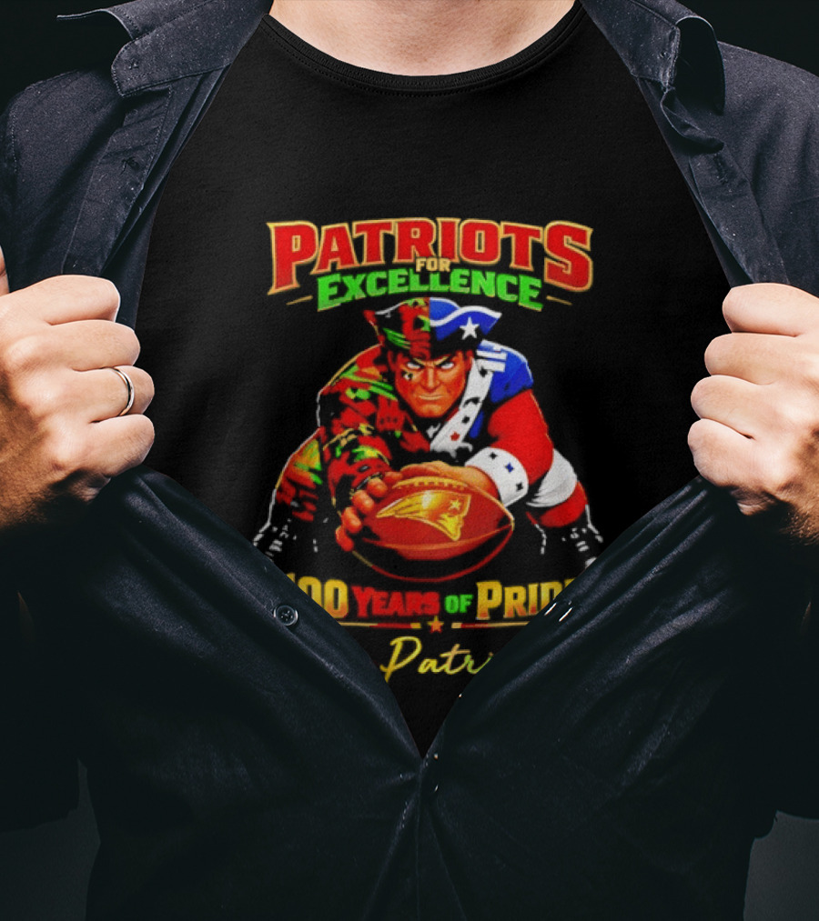 Patriots Excellence 100 Years Of Pride Go Patriots T-Shirt