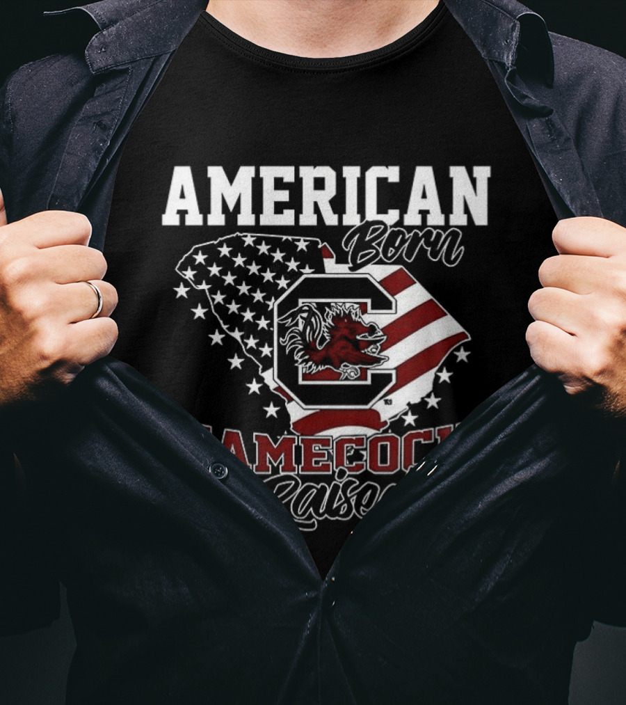 American Born Gamecock Raised South Carolina Gamecocks Patriotic Spirit T-Shirt