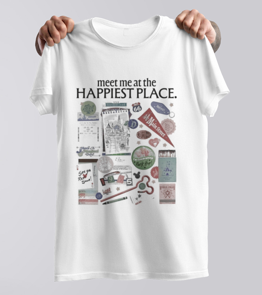 Meet Me At The Happiest Place With Iconic Park Symbols And Pop Culture References T-Shirt