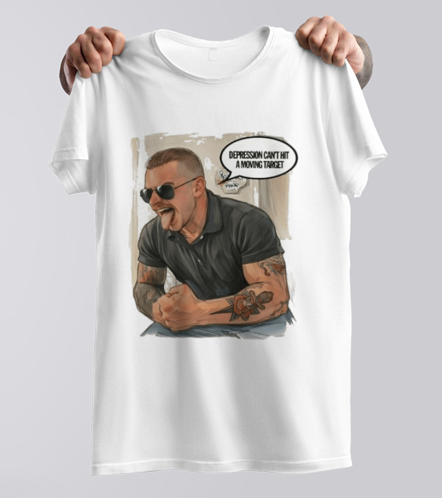 Joey Keegan Flex Pose Depression Can't Hit A Moving Target T-Shirt