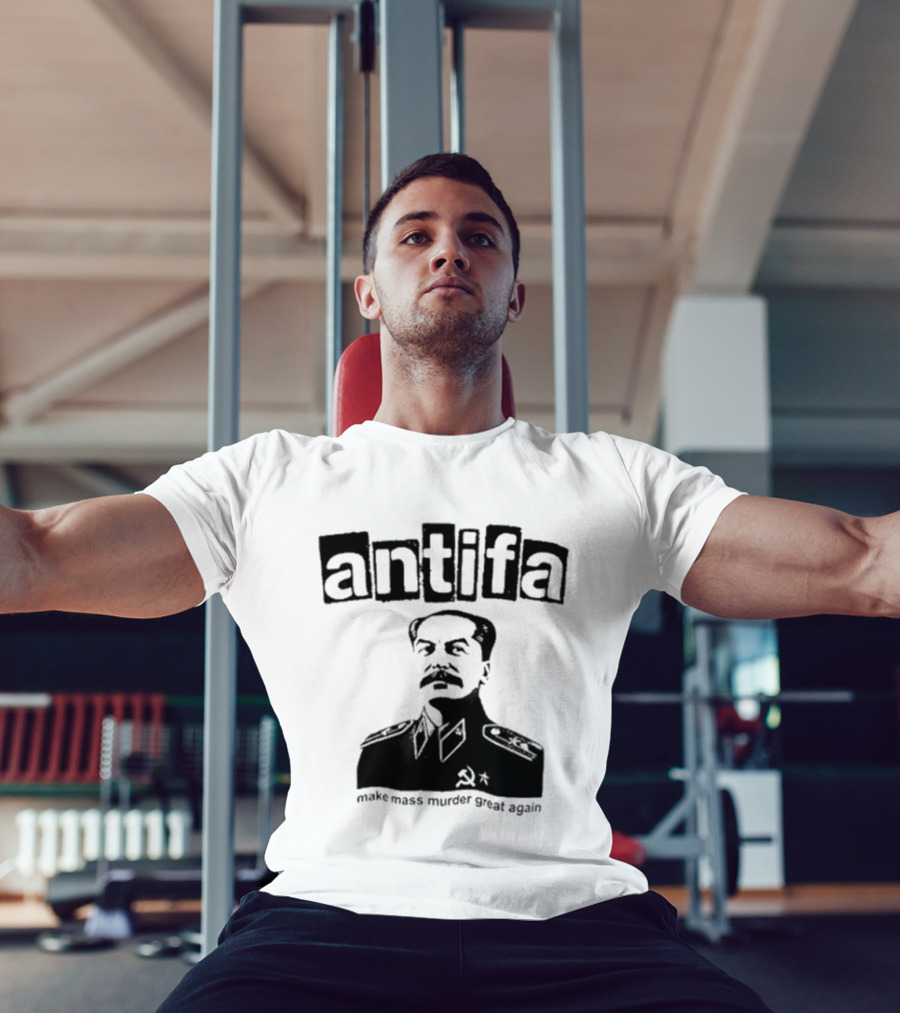 Antifa Make Mass Murder Great Again Joseph Stalin Iosif Vissarionovich T-Shirt