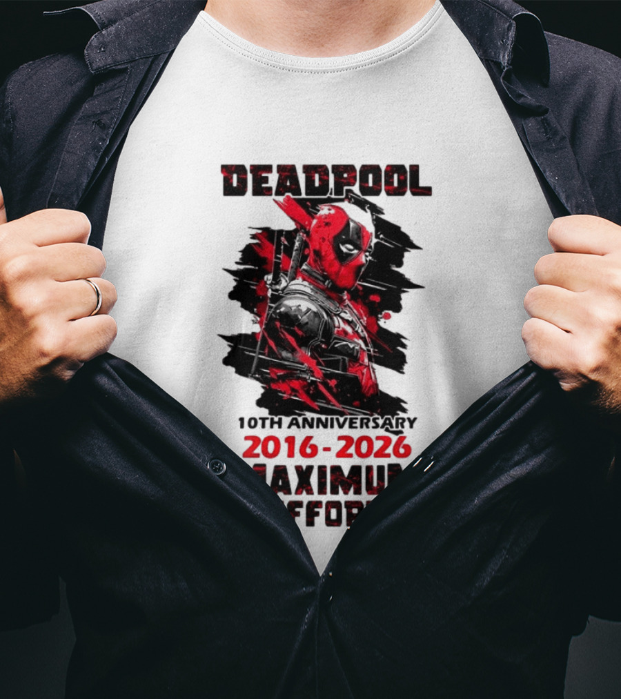 Deadpool 10th Anniversary 2016 2026 Maximum Effort Marvel Character Red Black T-Shirt