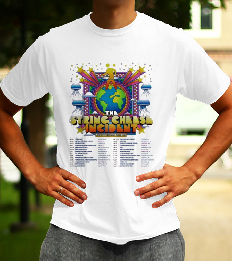 The String Cheese Incident Just Keep Spinning Tour 2026 North America Dates Psychedelic Globe And Jellyfish Motif T-Shirt
