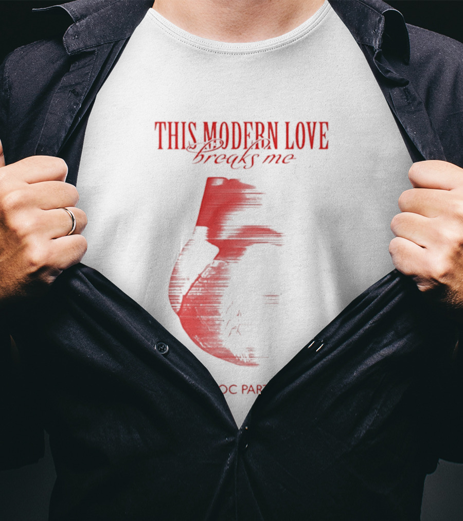 This Modern Love Breaks Me Heart Bloc Party T-Shirt
