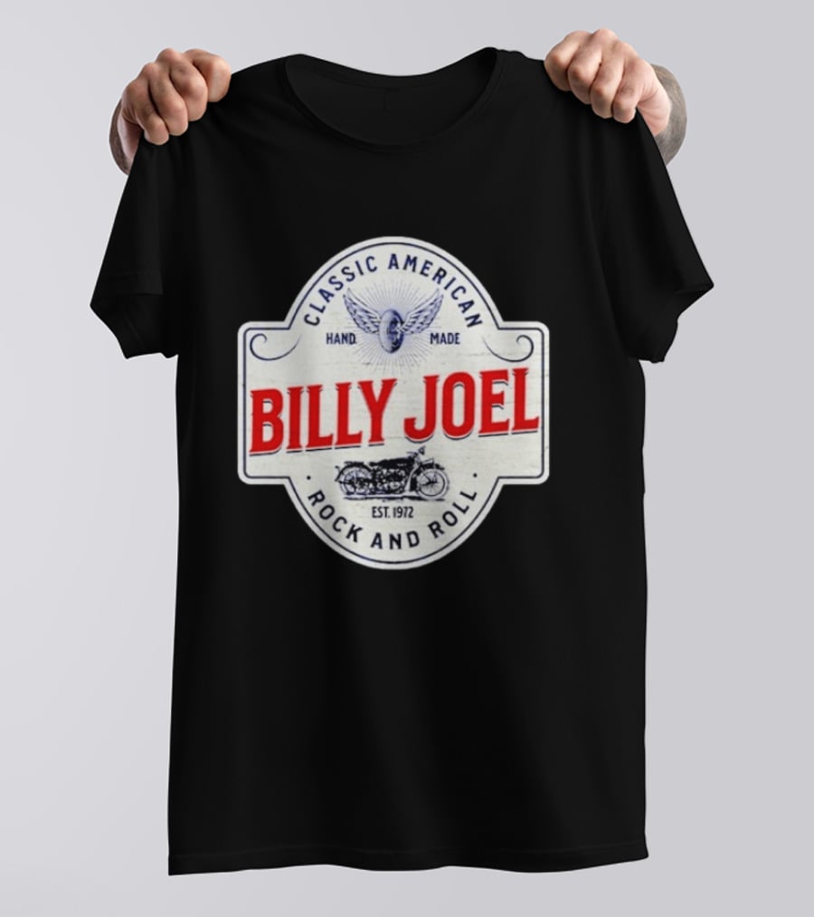 Billy Joel Classic American Hand Made Rock And Roll Est 1972 Motorcycle T-Shirt