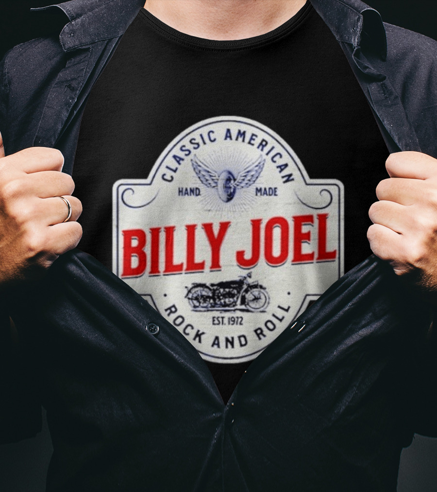 Billy Joel Classic American Hand Made Rock And Roll Est 1972 Motorcycle T-Shirt