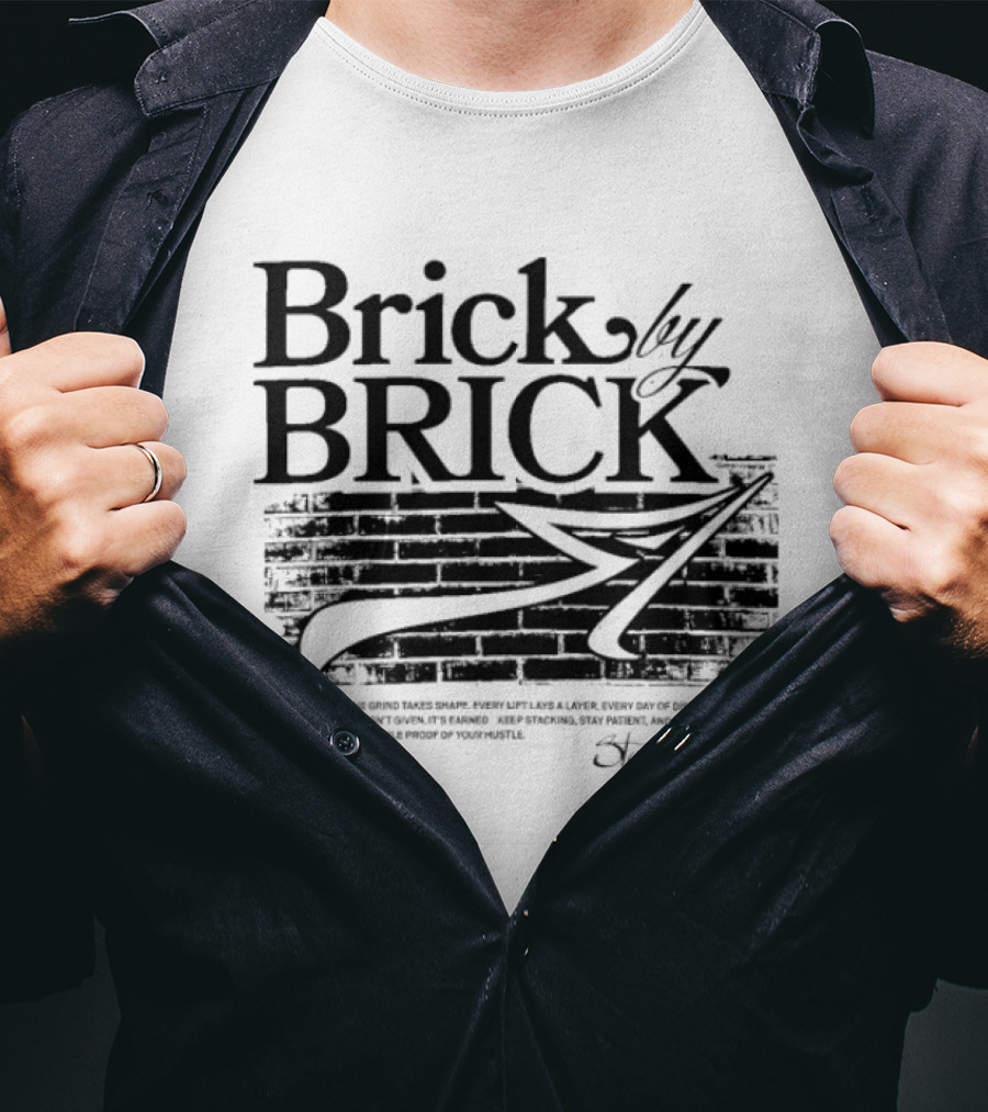 Brick By Brick Step It Up Bud T-Shirt
