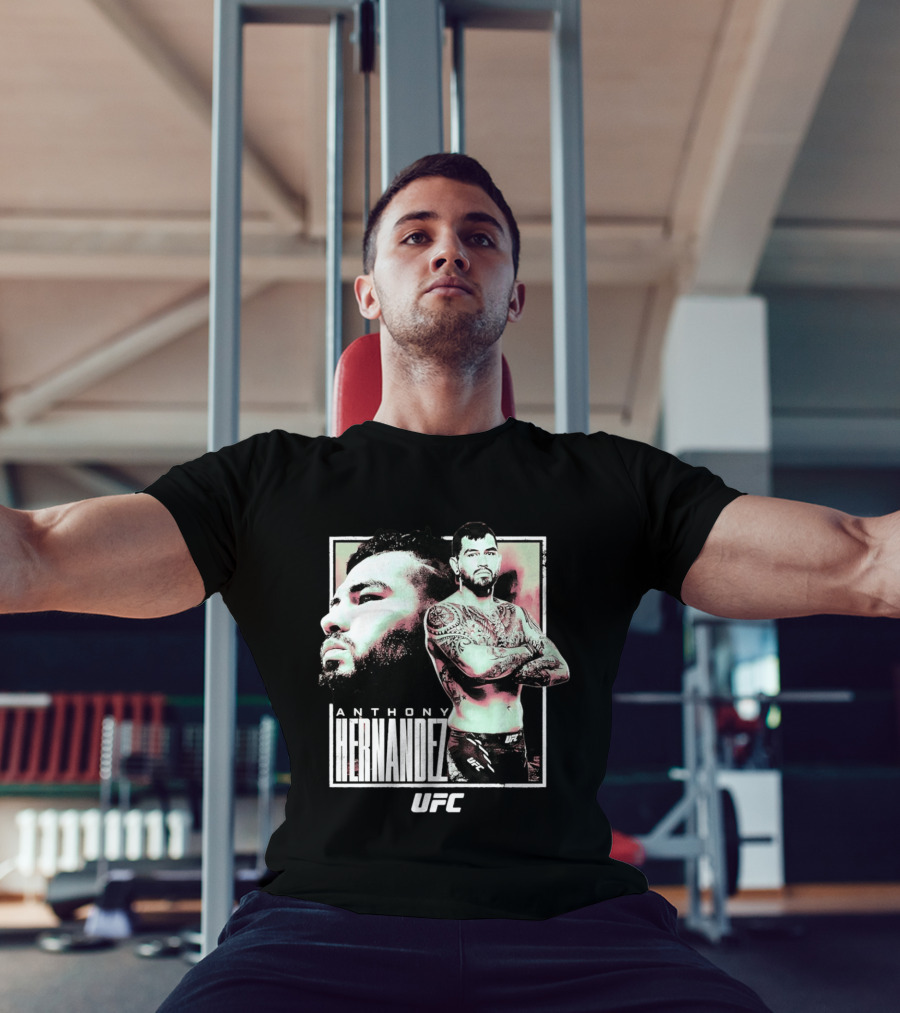 Anthony Hernandez UFC Fighter Houston T-Shirt