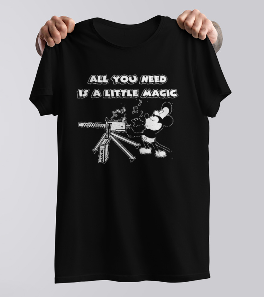 All You Need Is A Little Magic Mickey Mouse Steamboat Willie Drunk3po T-Shirt
