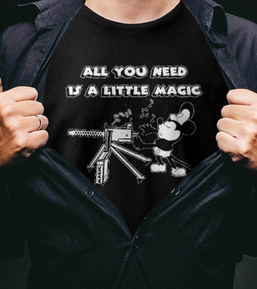 All You Need Is A Little Magic Mickey Mouse Steamboat Willie Drunk3po T-Shirt