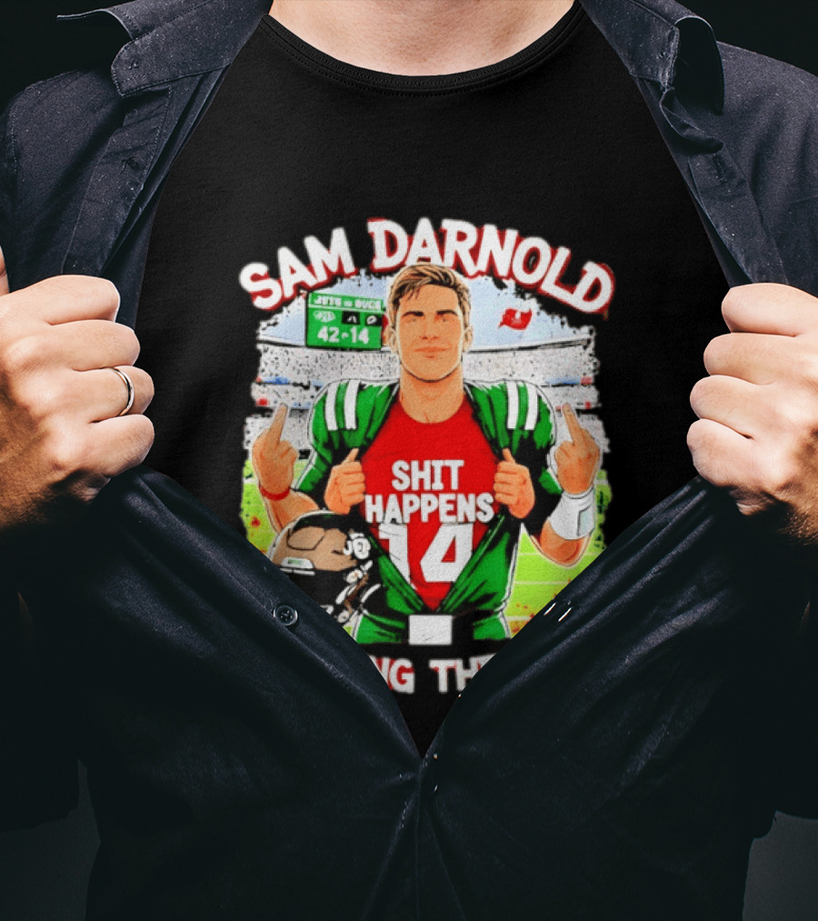 Sam Darnold Shit Happens 14 Flipping The Bird Stadium 42 14 T-Shirt