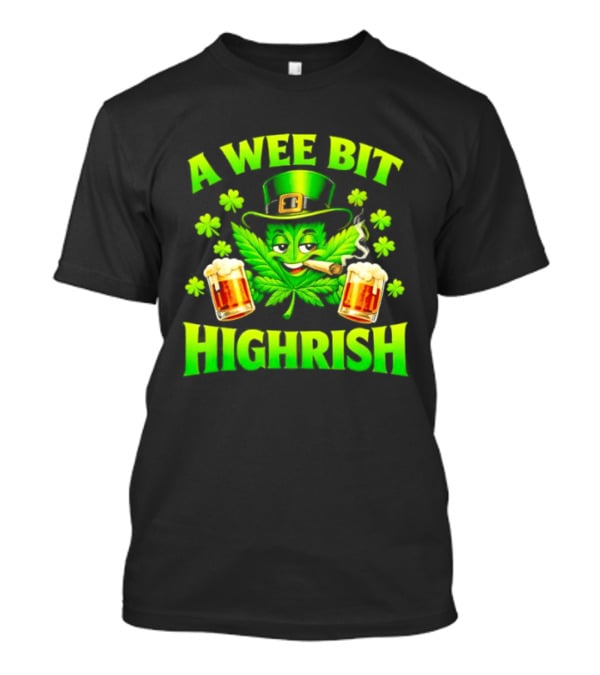 A Wee Bit Highrish St Patrick's Day Smoking Leprechaun Beer Shamrock T-Shirt