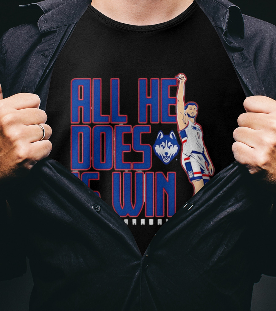 UConn Huskies Alex Karaban All He Does Is Win T-Shirt