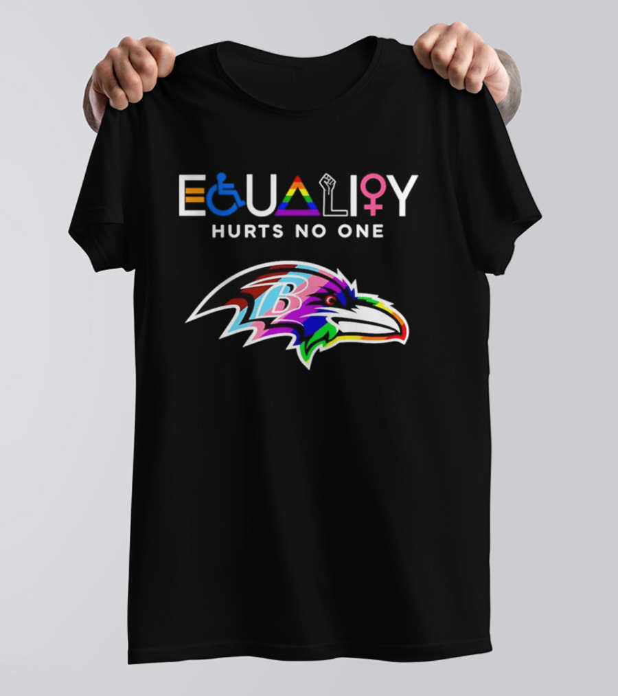 Baltimore Ravens Equality Hurts No One Inclusivity Pride T-Shirt
