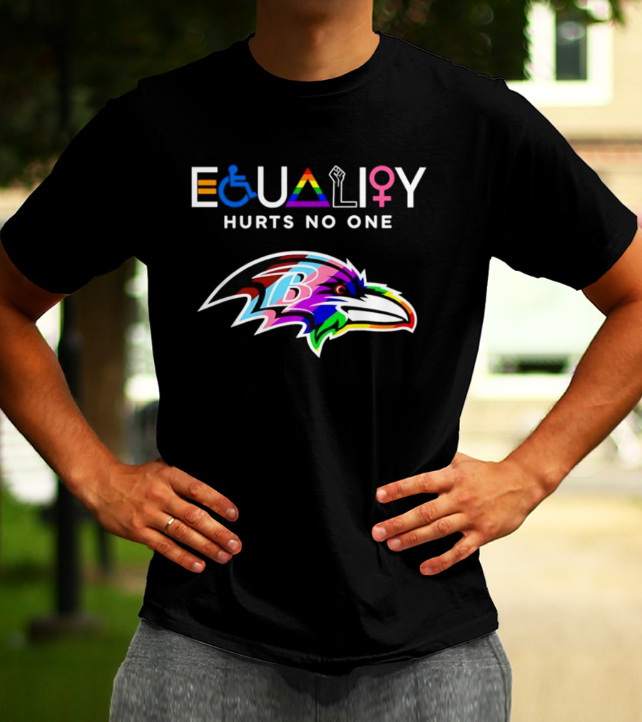 Baltimore Ravens Equality Hurts No One Inclusivity Pride T-Shirt