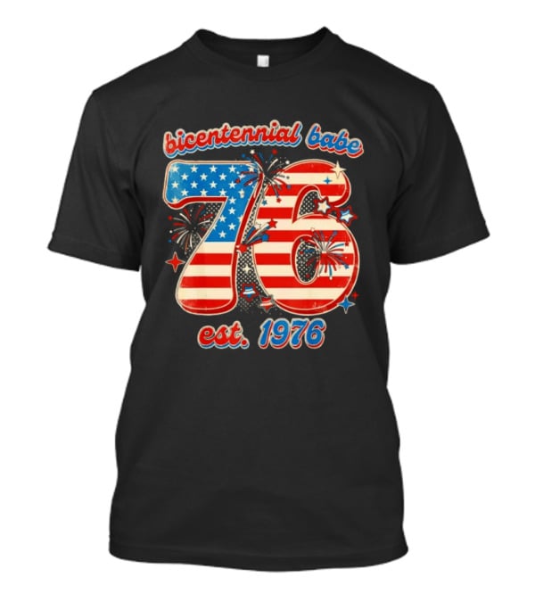 Bicentennial Babe 76 Est. 1976 American Flag 50th Birthday T-Shirt